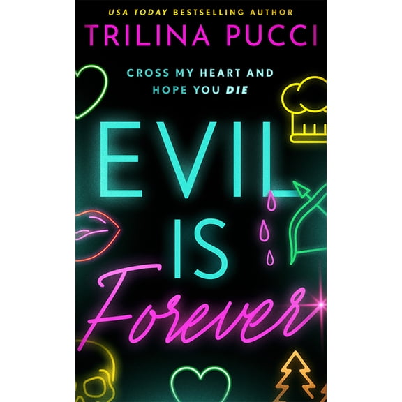 To Die for Evil Is Forever, Book 2, (Paperback)