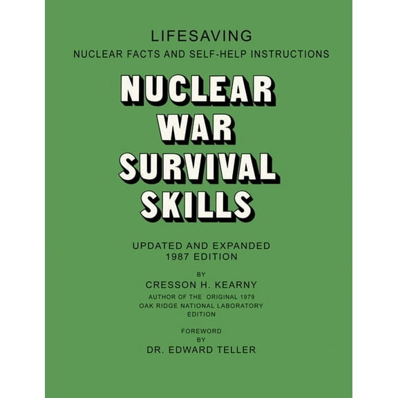 Nuclear War Survival Skills, (Paperback)
