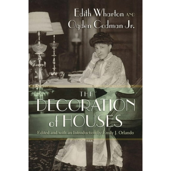 New York State The Decoration of Houses, (Paperback)