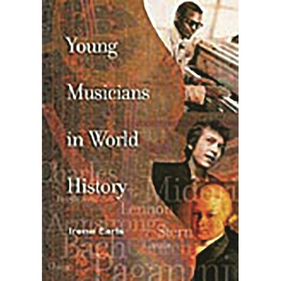Young Musicians in World History, (Hardcover)