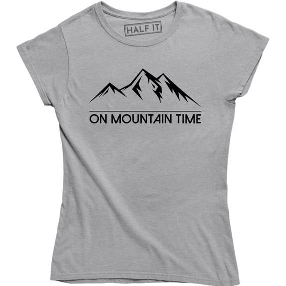 Womens On Mountain Time Cute Outdoor Camping For Ladies T-Shirt