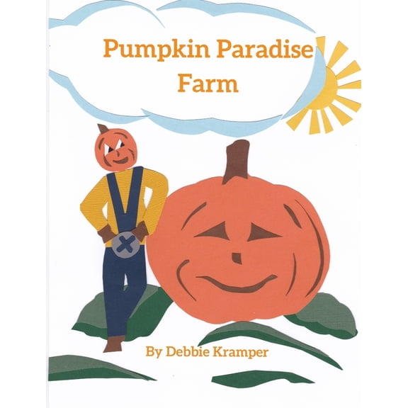 Pumpkin Paradise Farm, (Paperback)
