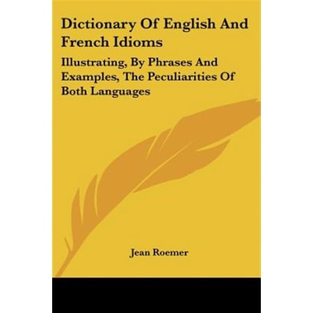 Pre-Owned Dictionary of English and French Idioms: