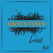David Kitchen - LIVE AT GOOSE CREEK - Music & Performance - CD