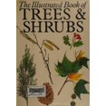 thumbnail image 1 of Pre-Owned The Illustrated Book of Trees and Shrubs (Hardcover) 0831788208 9780831788209, 1 of 1