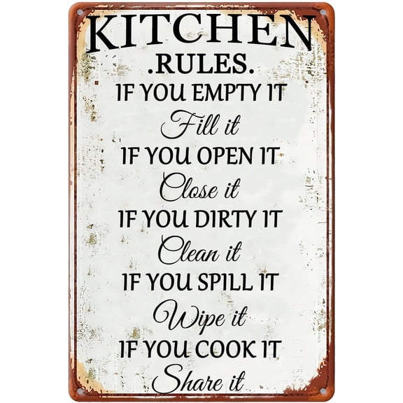 Kitchen Rules Antique Tin Signs If You Empty It Fill It If You Open It Close It Kitchen Metal Sign for Home Kitchen Office Cafe Farm Yard Man Cave Decor 8x12 Inch