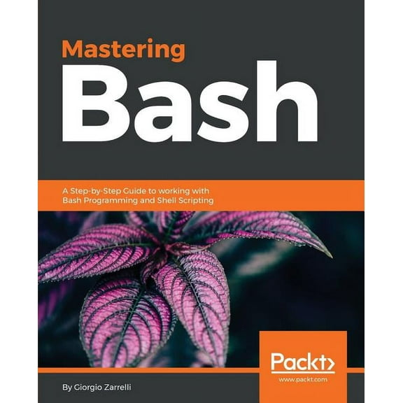 Mastering Bash (Paperback)