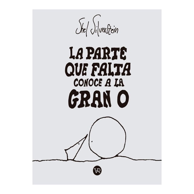 Libro La Parte Que Falta Conoce A La Gran O Tapa Blanda, Autor Shel Silverstein, Editorial Vr Editoras