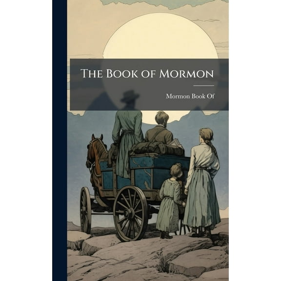 The Book of Mormon, (Hardcover)
