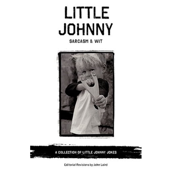 Pre-Owned Little Johnny Sarcasm and Wit