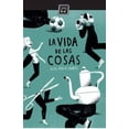 thumbnail image 1 of La vida de las cosas, 1 of 1