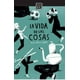 thumbnail image 1 of La vida de las cosas, 1 of 1