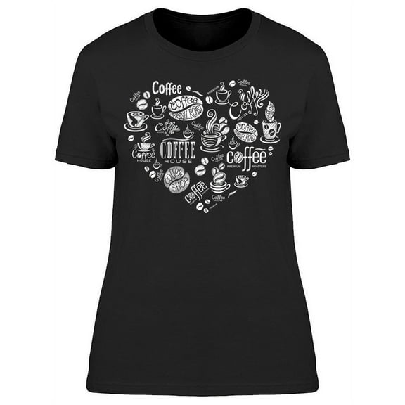 Coffee Chalkboard Graphic T-Shirt Women -Image by Shutterstock, Female x-Large