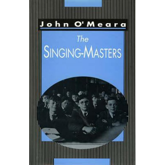 Pre-Owned The Singing Masters (Hardcover) 0946640688 9780946640683