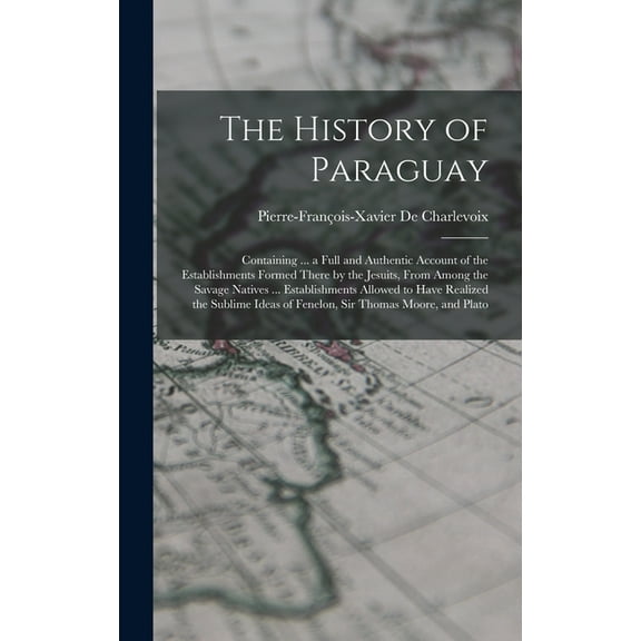The History of Paraguay (Hardcover)