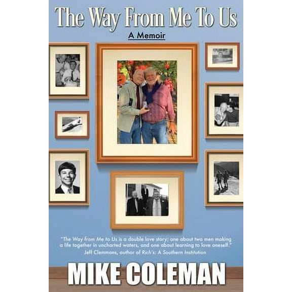 The Way from Me to Us (Paperback)