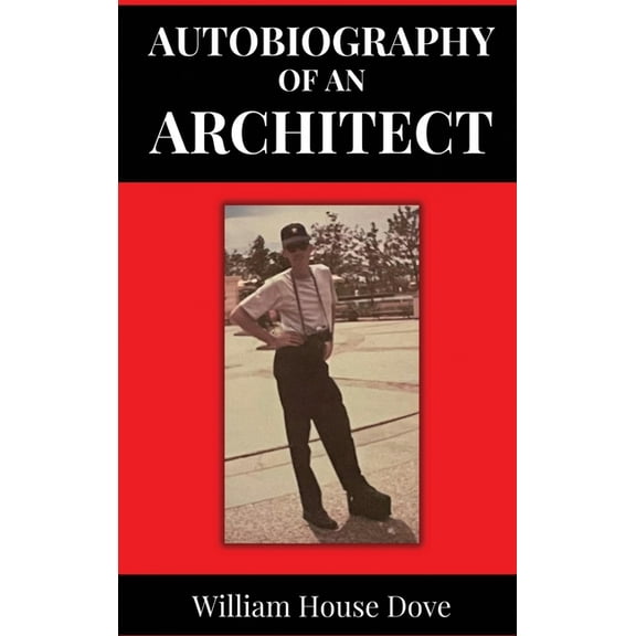Autobiography of an Architect, (Hardcover)