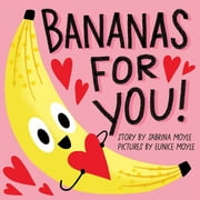 A Hello!Lucky Book: Bananas for You! (A Hello!Lucky Book) (Board book)