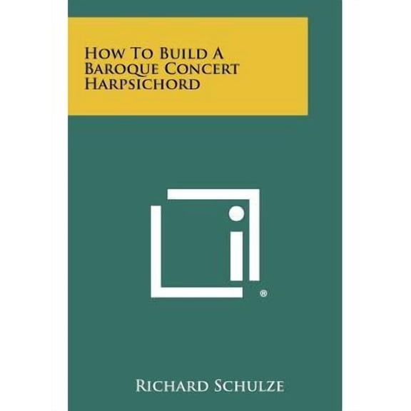 How to Build a Baroque Concert Harpsichord