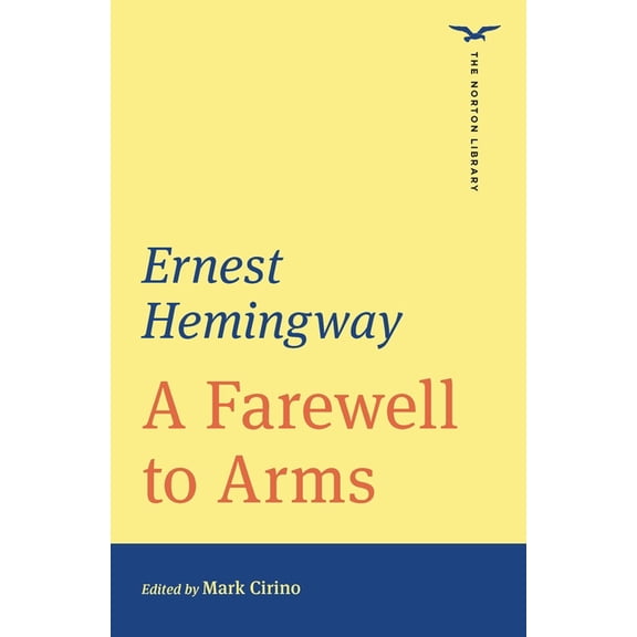 Norton Library (Paperback) A Farewell to Arms (the Norton Library), (Paperback)