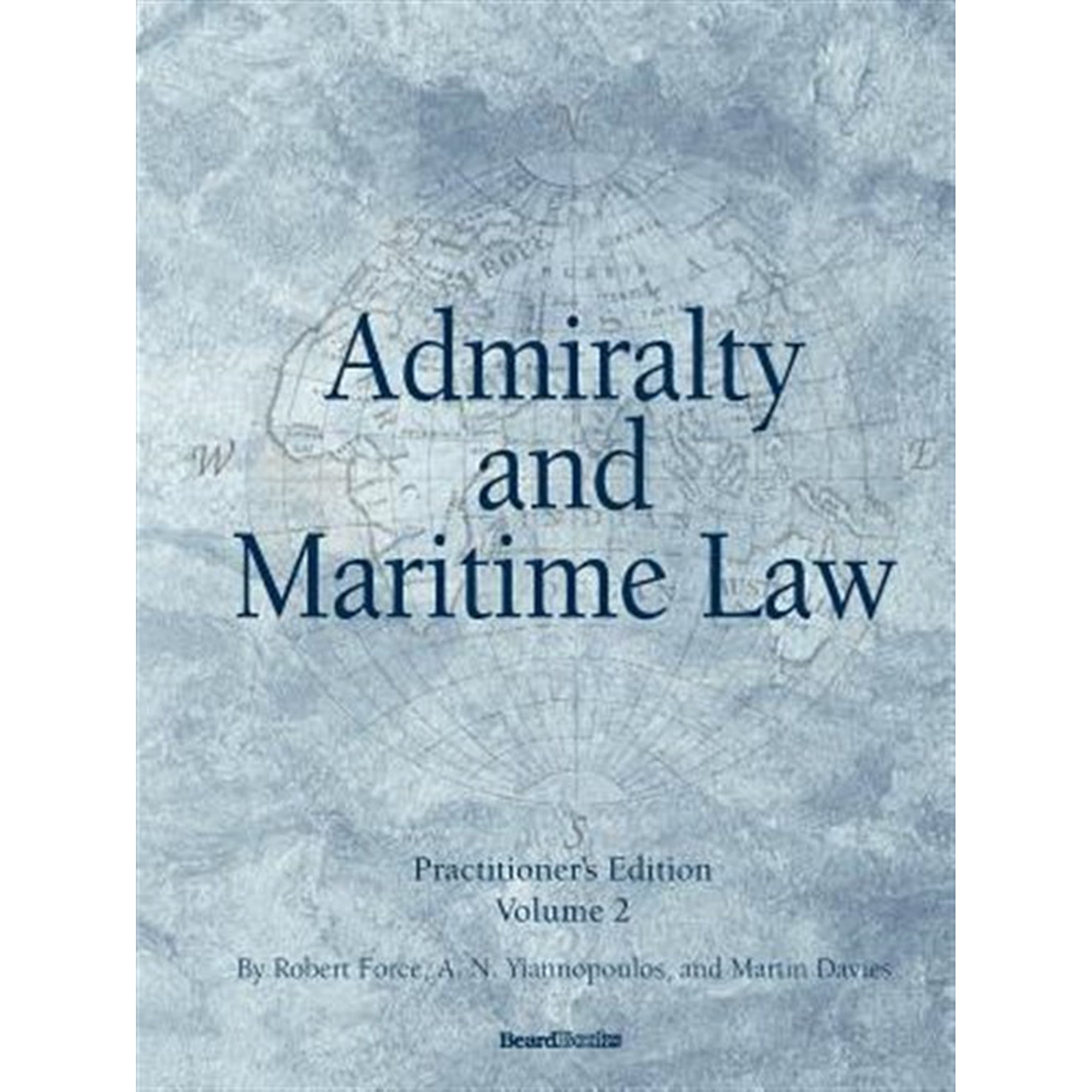 Admiralty and Maritime Law Volume 2 (Paperback)