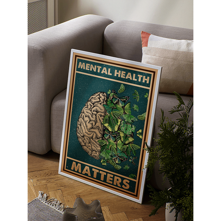 LOLUIS Mental Health Matters Poster, Vintage Mental Health Awareness  Posters, Therapy Counseling Wall Art Home Office Decor DS4 (Unframed  16x24) 