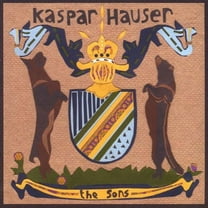 Kaspar Hauser - Sons - Music & Performance - CD