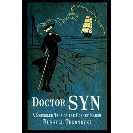 Doctor Syn : A Smuggler Tale of the Romney Marsh (Best Of Stan Marsh)