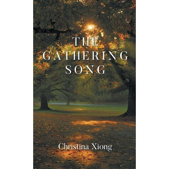 The Gathering Song (Hardcover)