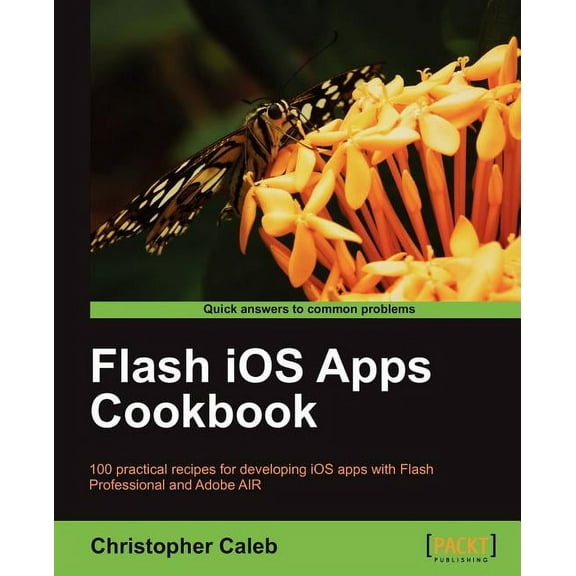 Flash IOS Apps Cookbook (Paperback)