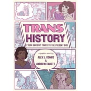 Trans History: A Graphic Novel: From Ancient Times to the Present Day, (Paperback)