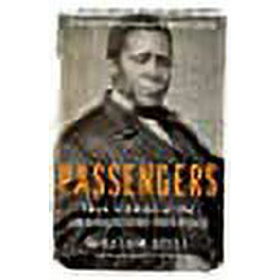 Passengers William Still (Paperback)