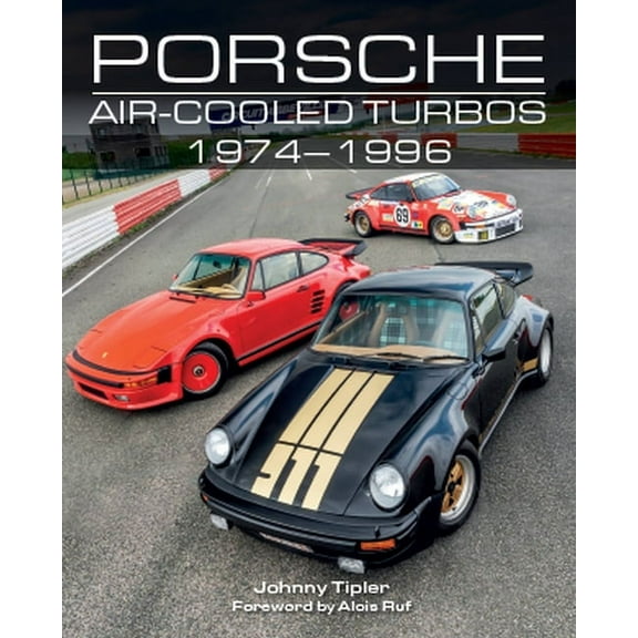 Porsche Air-Cooled Turbos 1974-1996 (Hardcover)