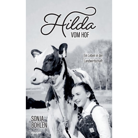 Hilda vom Hof: Ein Leben in der Landwirtschaft, (Paperback)