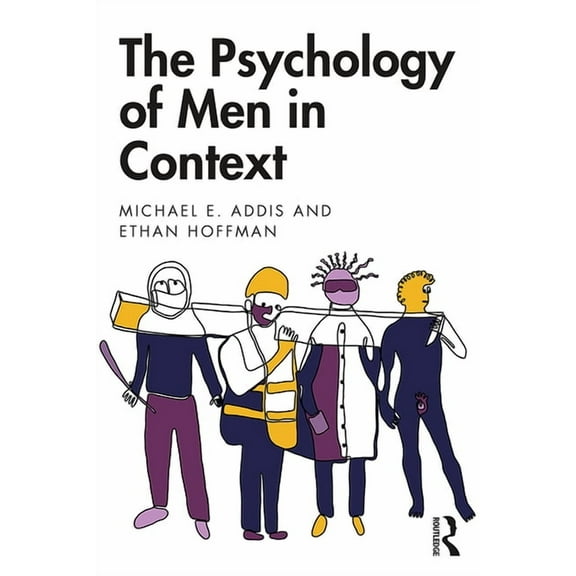 The Psychology of Men in Context, (Paperback)