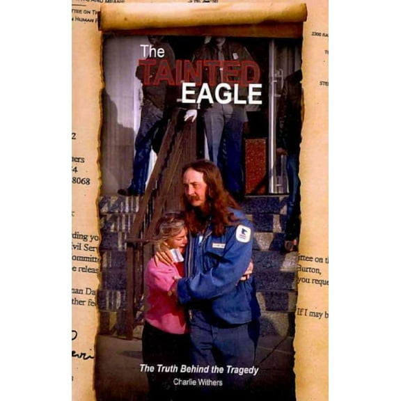The Tainted Eagle (Paperback)