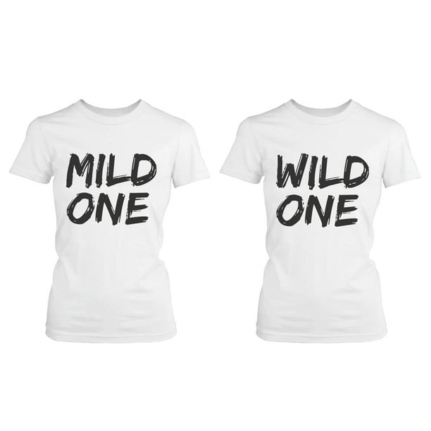 Cute Best Friend T Shirts - Mild One and Wild One - Funny BFF Matching