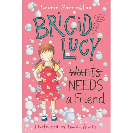 Brigid Lucy: Brigid Lucy Needs A Best Friend -
