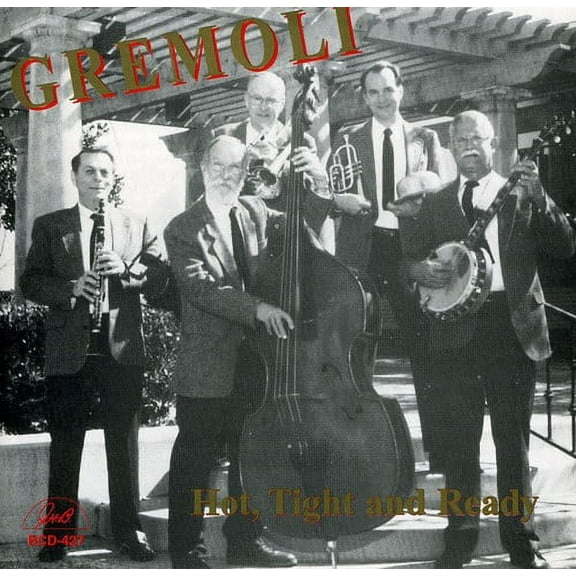 Gremoli - Hot, Tight and Ready - Music & Performance - CD