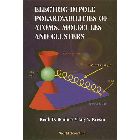 Electric-Dipole Polarizabilities Of..., (Hardcover)