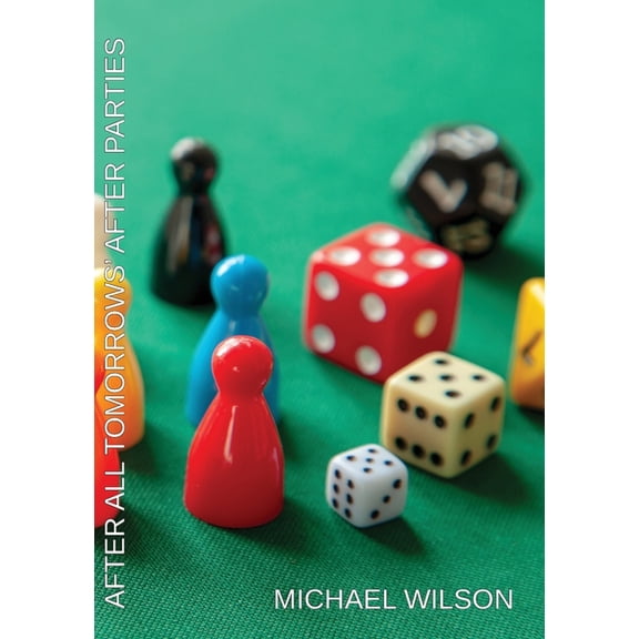 After all Tomorrows' After Parties (Paperback)