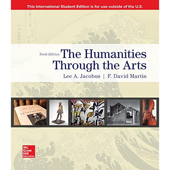 Pre-Owned Humanities through the Arts, 9781260091687, 1260091686, Paperback, 10th edition edition