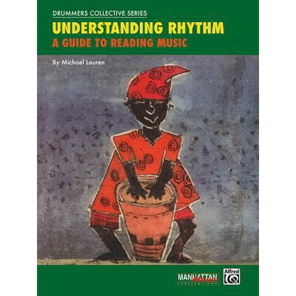 Pre-Owned Understanding Rhythm: A Guide to Reading Music (Paperback) 0769220223 9780769220222