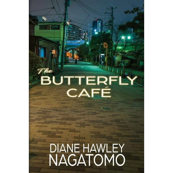 The Butterfly CafÃ©, (Paperback)