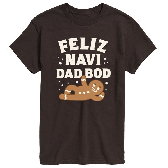 Instant Message - Feliz Navi Dad Bod Short Sleeve Graphic T-Shirt