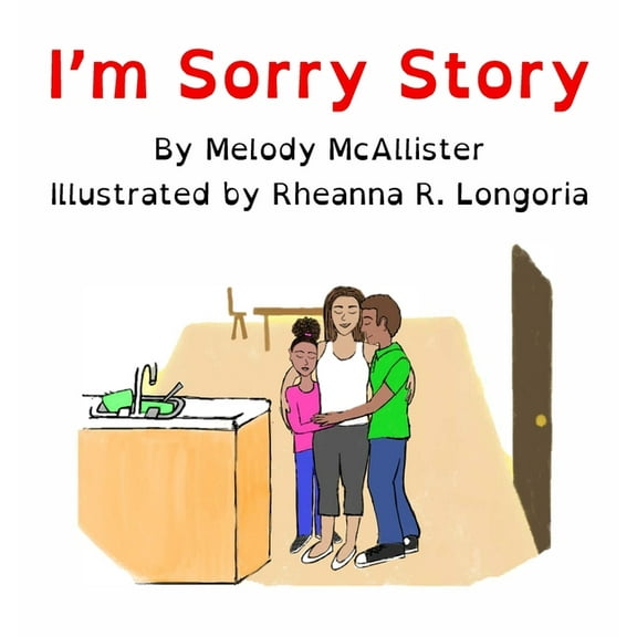 I'm Sorry Story, (Hardcover)