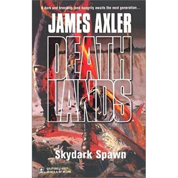Pre-Owned Deathlands Skydark Spawn (Paperback) 0373625715 9780373625710
