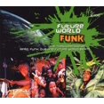 thumbnail image 1 of Future World Funk 3 [Audio CD] Various Artists, 1 of 2