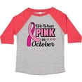 thumbnail image 3 of Inktastic Breast Cancer Awareness We Wear Pink in October Girls Toddler T-Shirt, 3 of 5