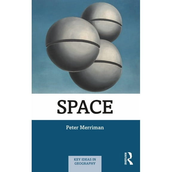 Key Ideas in Geography Space, (Paperback)